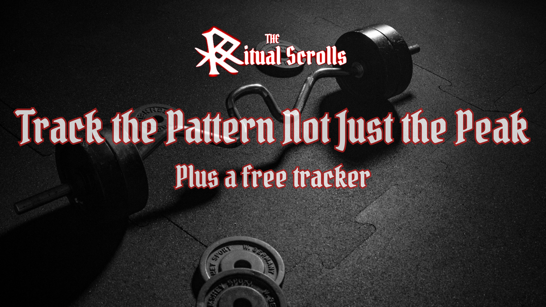 Flatlay of a barbell and weight plates in a dimly lit gym with bold gothic-style text reading “Track the Pattern Not Just the Peak – Plus a free tracker” from The Ritual Scrolls by Ritual Rep Co.
